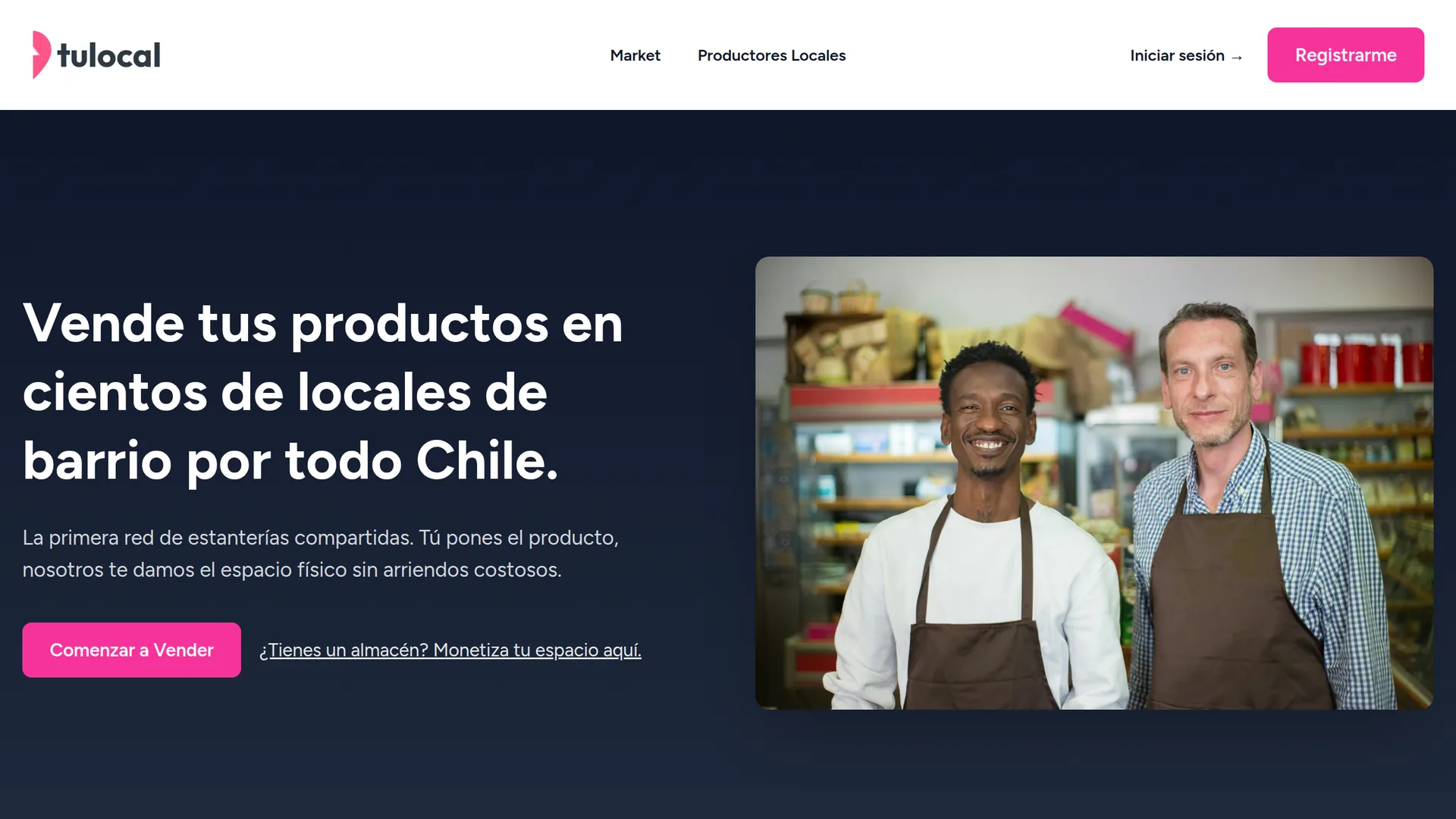 The Tulocal homepage: two smiling shopkeepers in aprons in front of stocked shelves, beside the headline "Vende tus productos en cientos de locales de barrio por todo Chile."
